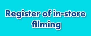 Register of in-store filming