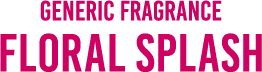 GENERIC FRAGRANCE FLORAL SPLASH